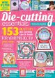 Die-Cutting Essentials - Issue 107 Online now